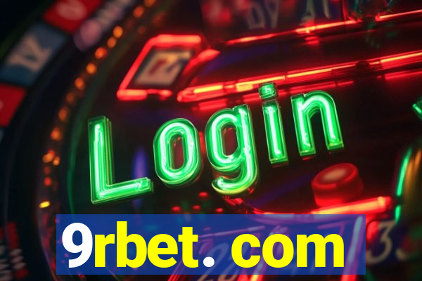 9rbet. com